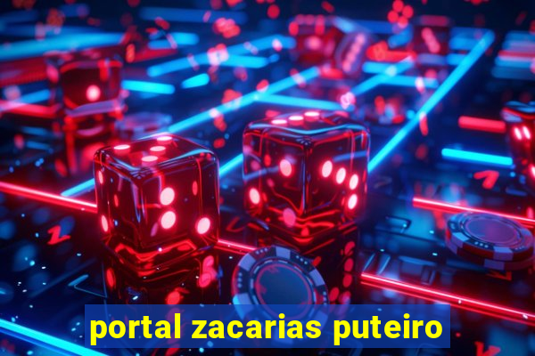 portal zacarias puteiro